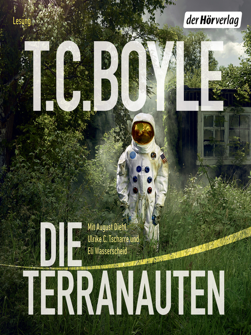 Title details for Die Terranauten by T.C. Boyle - Available